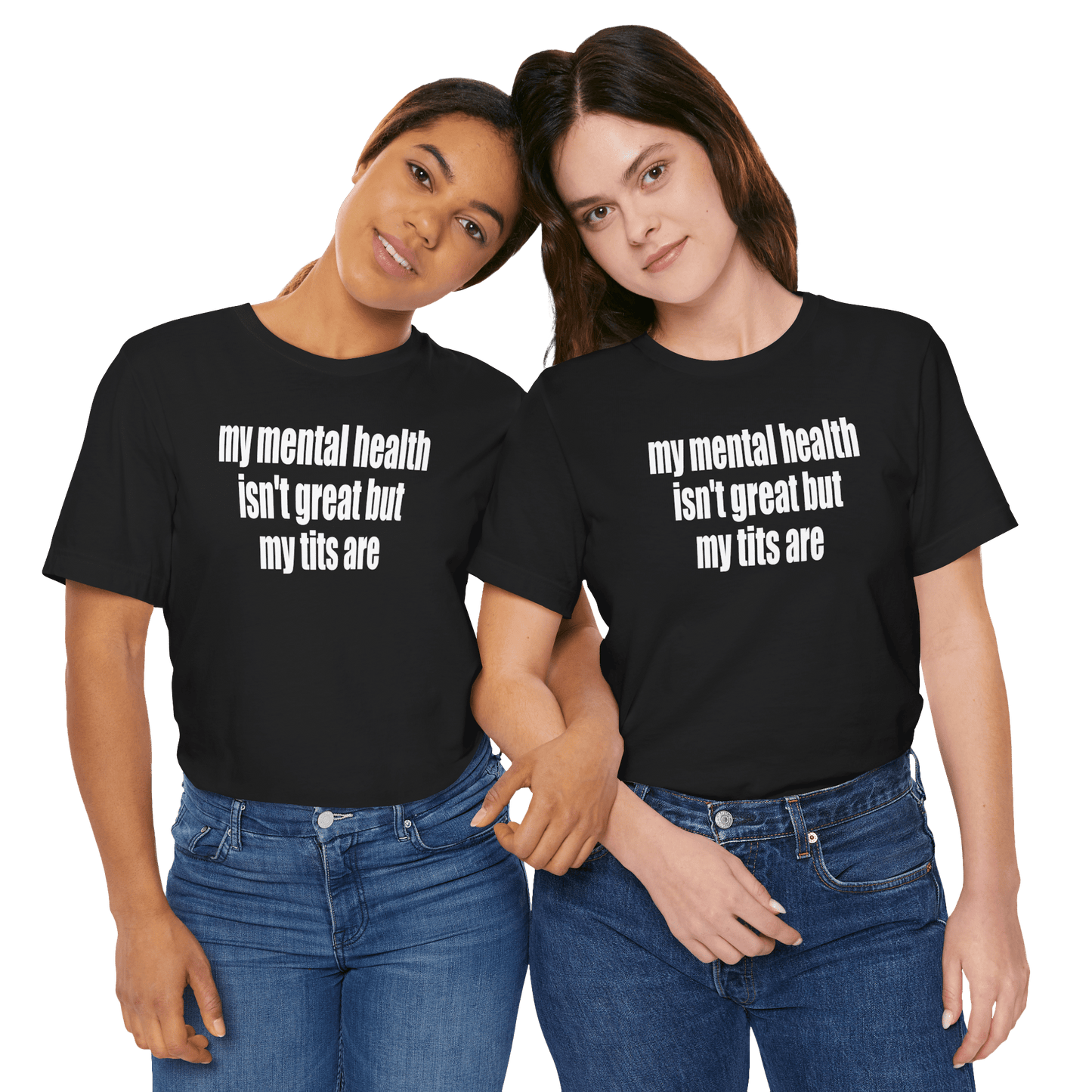Mental Health T-Shirt